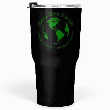 Discover Only One Earth - dark green vintage design Tumblers 30 Oz