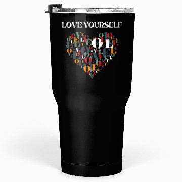 Discover Wednay's Self-Love Merch Tumblers 30 Oz