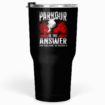 Discover Parkour Free Running Traceur Tumblers 30 Oz