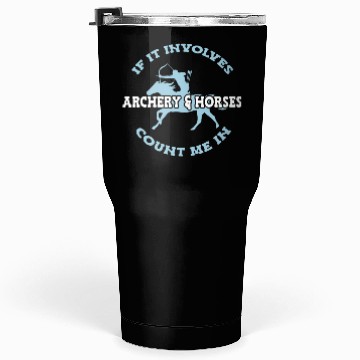 Discover Archery & Horses Archer Tumblers 30 Oz