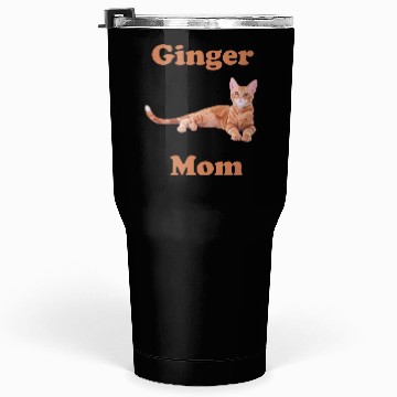 Discover Ginger Cat Mom Tumblers 30 Oz