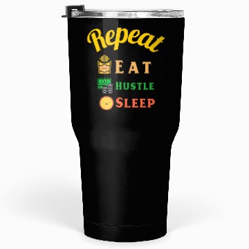 Discover Eat,Hustle, sleep And Repeat Tumblers 30 Oz