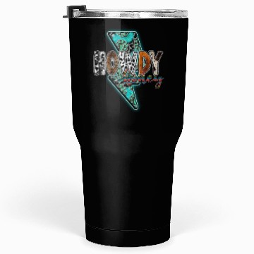Discover Howdy Hooney Tumblers 30 Oz