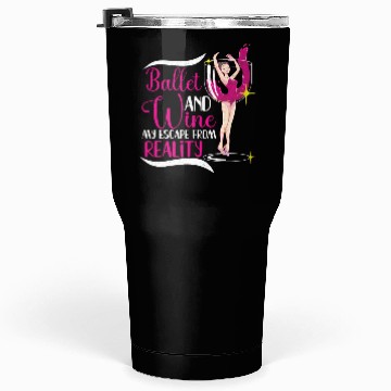 Discover Ballet Ballerina Dance Dancer Dancing Ballet Gift Tumblers 30 Oz