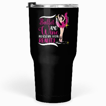 Discover Ballet Ballerina Dance Dancer Dancing Ballet Gift Tumblers 30 Oz
