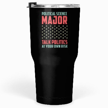 Discover Talks Politics College Student Gift Tumblers 30 Oz