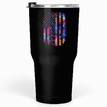 Discover correctional nurse - US flag Tumblers 30 Oz