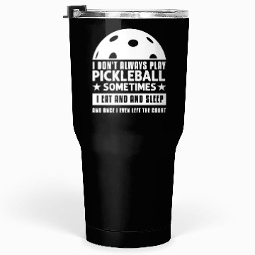 Discover Pickleball Lovers Funny Pickleball Tumblers 30 Oz