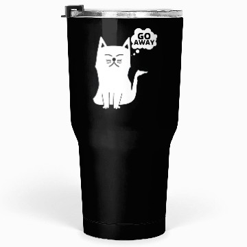 Discover Go Away Angry Cat Tumblers 30 Oz