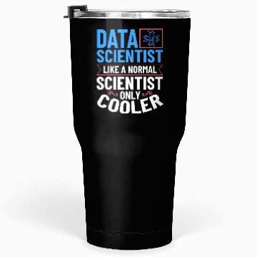Discover Data Scientist Analyst Statistic Beginner Science Tumblers 30 Oz