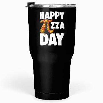 Discover pizza day white Tumblers 30 Oz