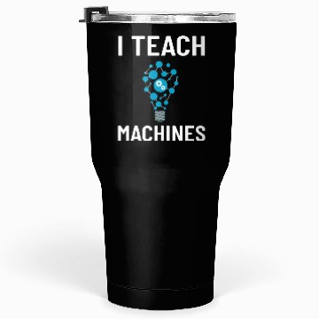 Discover Machine Learning Engineering Algorithm AI Beginner Tumblers 30 Oz