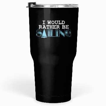 Discover Sailing Joke Sailor Boat Sailboat Anchor Skipper Tumblers 30 Oz