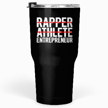 Discover Rapper Athlete Entrepreneur 16 Tumblers 30 Oz