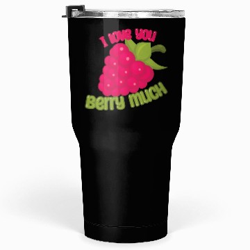 Discover I Love You BERRY Much Tumblers 30 Oz