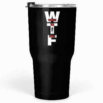 Discover WTF Where's The Finish - Running Runner Tumblers 30 Oz
