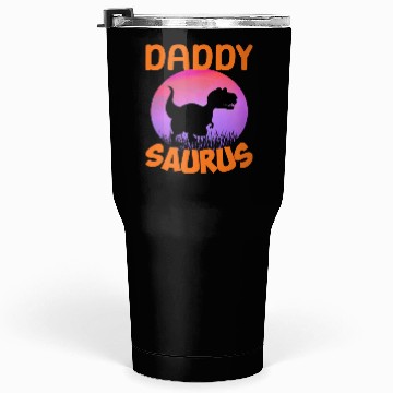 Discover Daddysaurus Papasaurus Tumblers 30 Oz