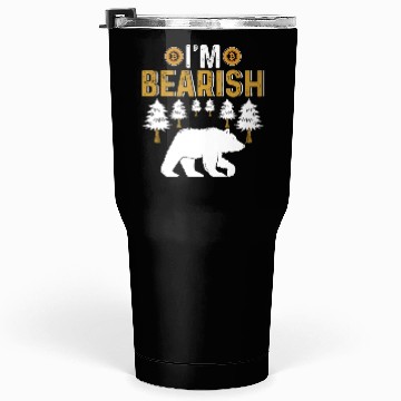 Discover I'm Bearish Bitcoin Tumblers 30 Oz