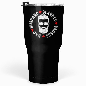 Discover Dad Husband Bearded Badass Tumblers 30 Oz