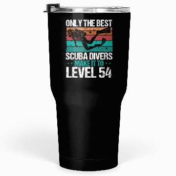 Discover 54 Scuba Diving Level 54 Year Diver Snorkeling Tumblers 30 Oz