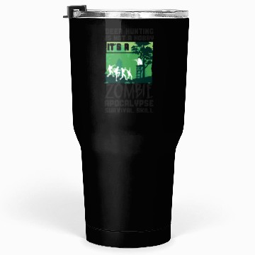Discover Buck Deer Hunting Hunter Zombie Tumblers 30 Oz
