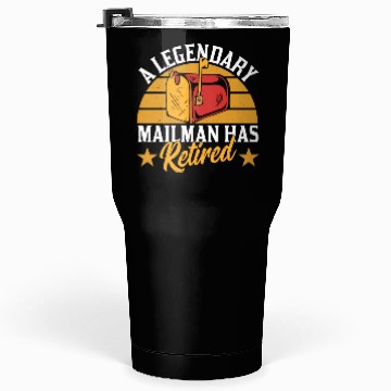 Discover A Legendary Mailman Has Retired Mail Postal Worker Tumblers 30 Oz