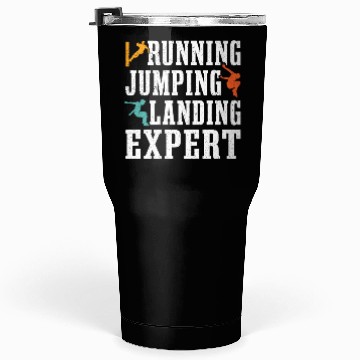 Discover Running Jumping Landing Expert Free Runner Tumblers 30 Oz