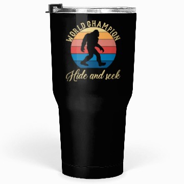 Discover world champion hide and seek Tumblers 30 Oz