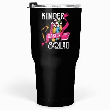 Discover Kindergarten Squad Student Back To School Tumblers 30 Oz