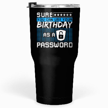 Discover Hacker Cyber Security Easy Password Tumblers 30 Oz