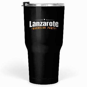 Discover Bachelor Party Tumblers 30 Oz Lanzarote Pre Wedding
