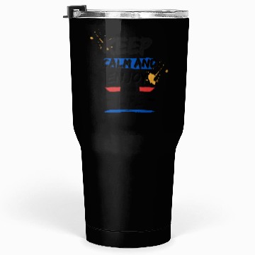 Discover Keep calm Tumblers 30 Oz