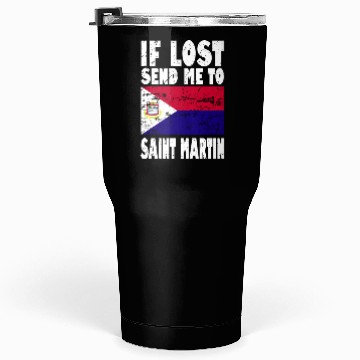 Discover Saint Martin Flag Saying Tumblers 30 Oz