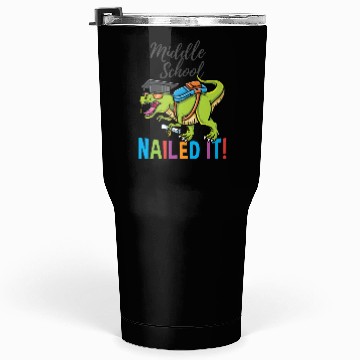Discover Middle School Nailed It Dinosaur Graduation Tumblers 30 Oz