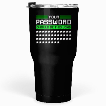 Discover Funny Cyber Security Password Tumblers 30 Oz