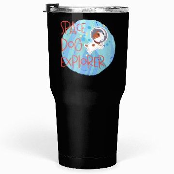 Discover Space Dog Explorer Moon Astronaut Tumblers 30 Oz