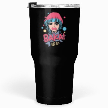 Discover Baka! Japanese Aesthetic Otaku Girl Vintage Tumblers 30 Oz