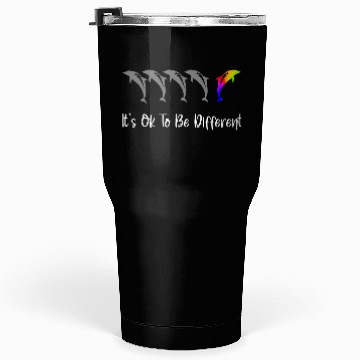 Discover It's Ok To Be Different - Dolphins Tumblers 30 Oz