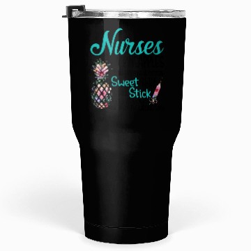 Discover Nurses Are Like Pineapple Tough Outside Sweet Tumblers 30 Oz