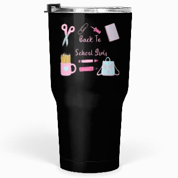 Discover Back to school girls elementary gift Tumblers 30 Oz