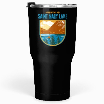 Discover Saint Mary Lake Glacier National Park Tumblers 30 Oz