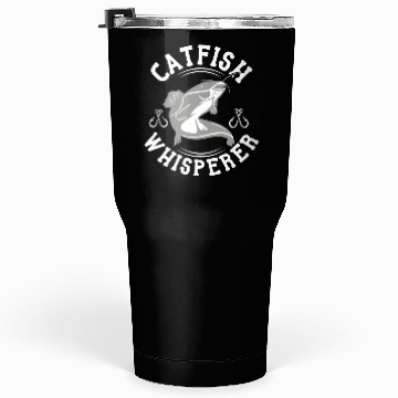 Discover Catfish Whisperer - Wels Catfish Hunter Tumblers 30 Oz