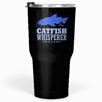 Discover Catfish Whisperer - Wels Catfish Hunter Tumblers 30 Oz