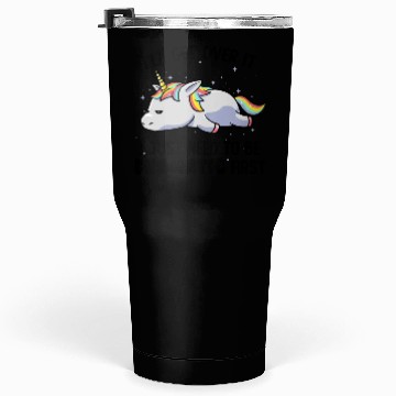 Discover I Just Need To Be Dramatic Lazy Unicorn Tumblers 30 Oz