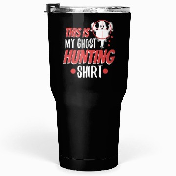 Discover This is my ghost hunting Tumblers 30 Oz