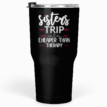Discover Womens Sisters Road Trip 2022 Weekend Tumblers 30 Oz