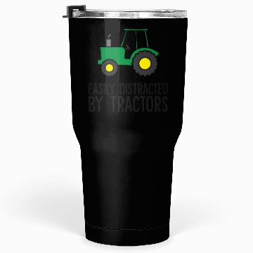 Discover Farming Quote Tractor Easily Distracted By Tumblers 30 Oz