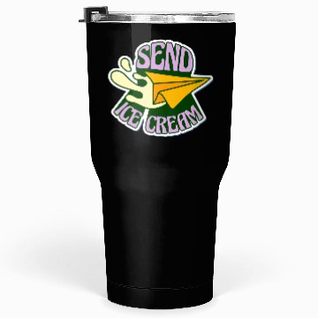 Discover send ice cream Tumblers 30 Oz