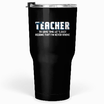 Discover I am Teacher Tumblers 30 Oz