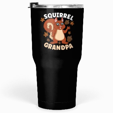 Discover Funny Squirrel Fan Squirrel Lover Chipmunk Addict Tumblers 30 Oz